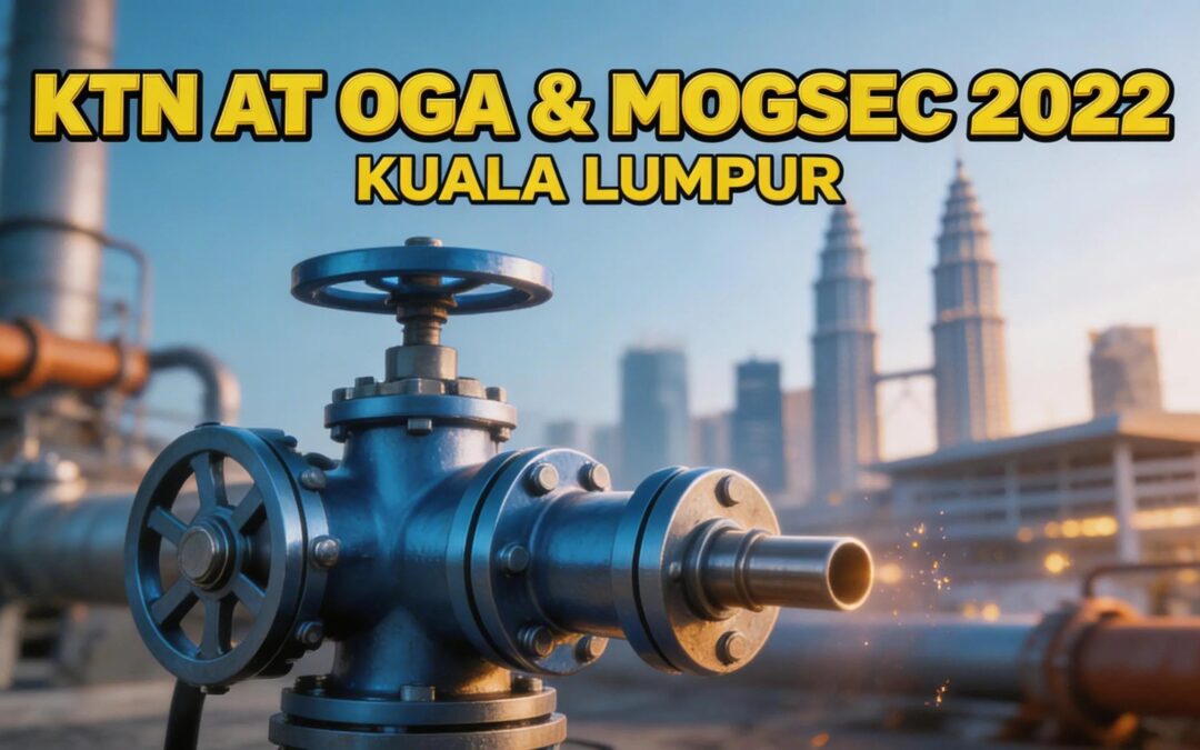 KTN participará en la feria oil and gas de Kuala Lumpur
